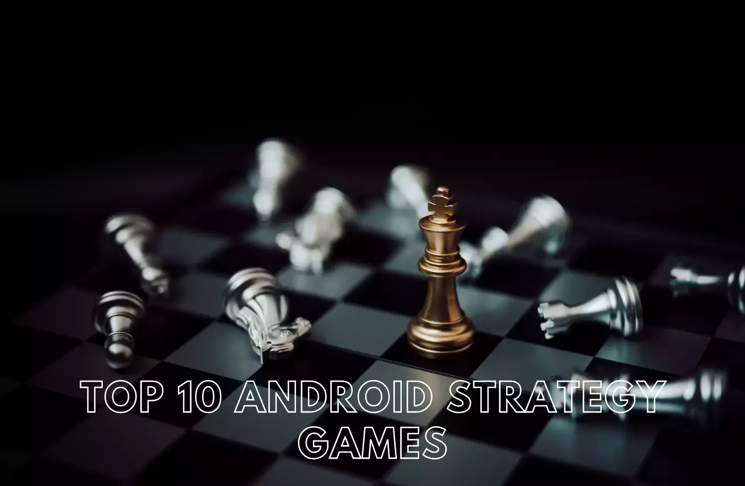 Android Strategy Games