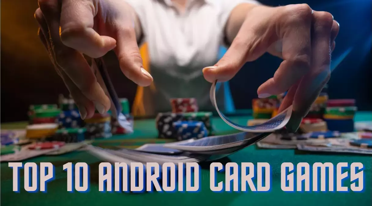 Top 10 Android Card Games